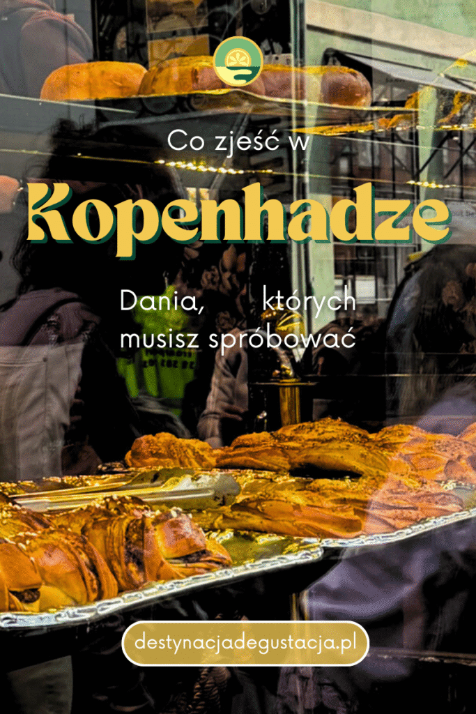 co zjesc w Kopenhadze?